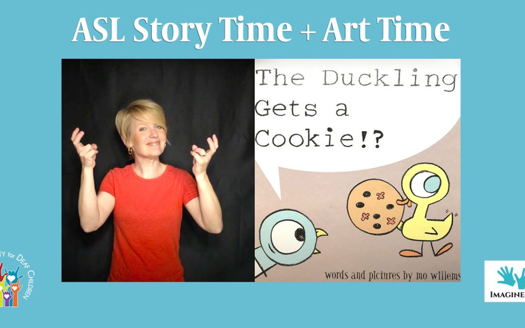 The Duckling Gets a Cookie in ASL - image shows a woman signing next to the cover of the book
