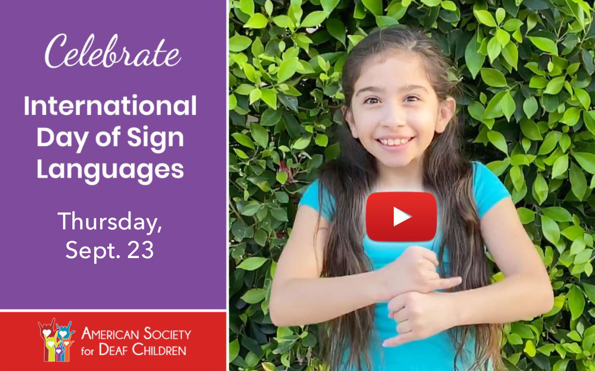 International Day of Sign Languages 2021 American Society for Deaf