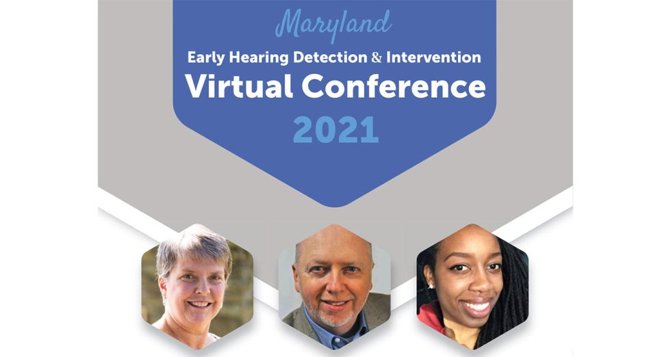 Maryland Hosts Free Virtual EHDI Conference American Society for Deaf
