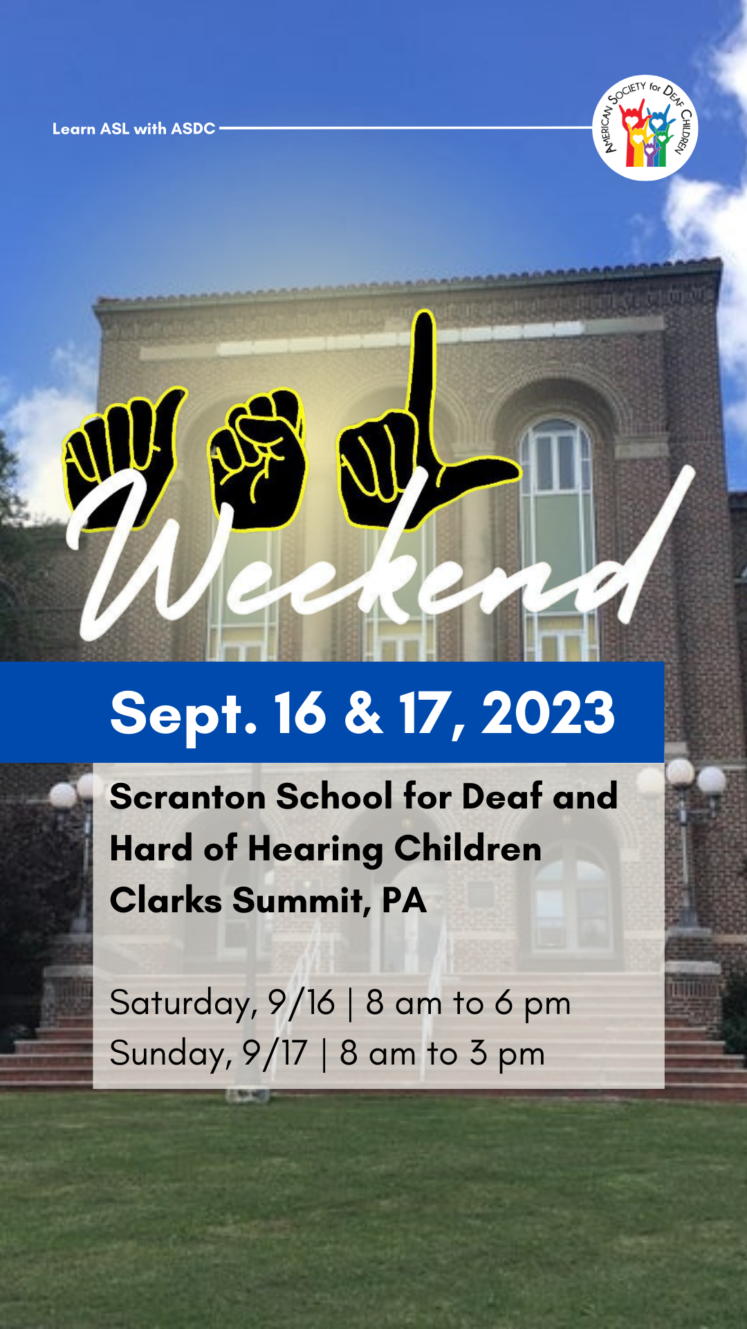 Join us in Pennsylvania! Register now for ASL Weekend - American ...